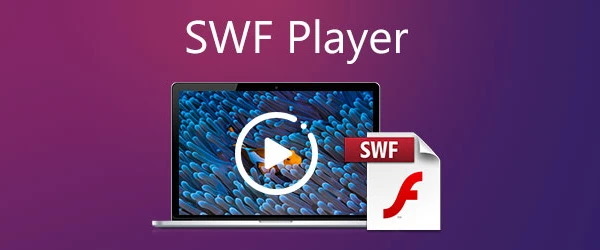 Playing SWF files SWF Player